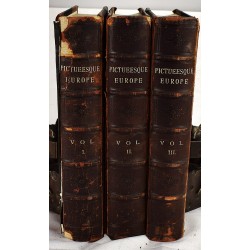 Picturesque Europe: A Delineation by Pen and Pencil of the Natural Features and the Picturesque and Historical Places of Great Britain and the Continent (3 volume set)